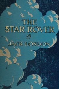 The Star Rover (The Jacket)