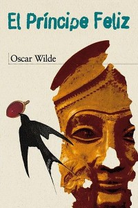 El príncipe feliz - Oscar Wilde
