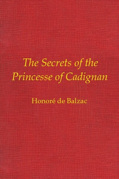 The Secrets of the Princesse of Cadignan