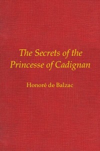 The Secrets of the Princesse of Cadignan - Honoré de Balzac