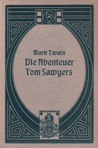 Die Abenteuer Tom Sawyers - Mark Twain