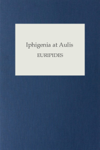 Iphigenia at Aulis - Euripides
