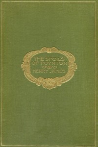 The Spoils Of Poynton - Henry James