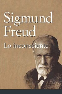 Lo inconsciente - Sigmund Freud