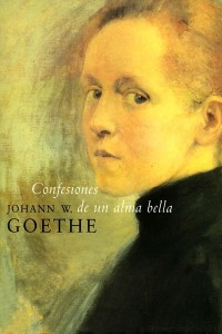 Confesiones de un alma bella - Goethe